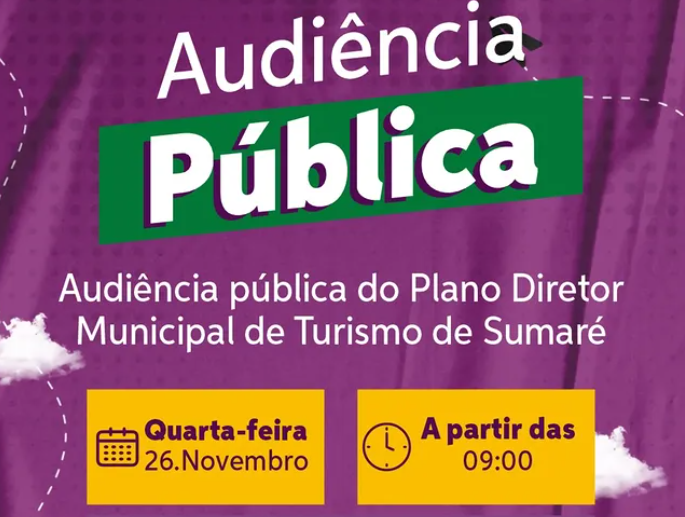 📢 Sumaré Convoca População: Audiência do Plano Diretor de Turismo Pode Mudar o Futuro da Cidade